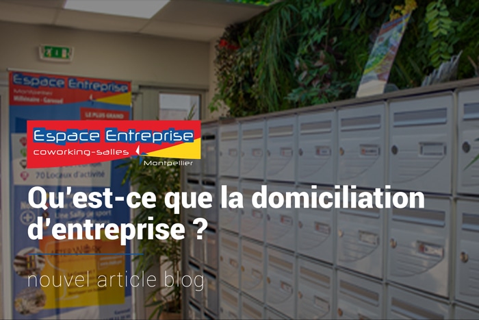 Domiciliation bal espace entreprise ok 2